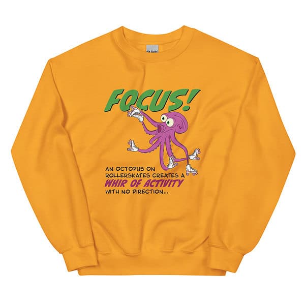 FOCUS! Octopus on Roller-skates Crewneck Sweatshirt