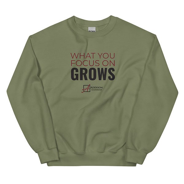 What You Focus On Grows Crewneck Sweatshirt