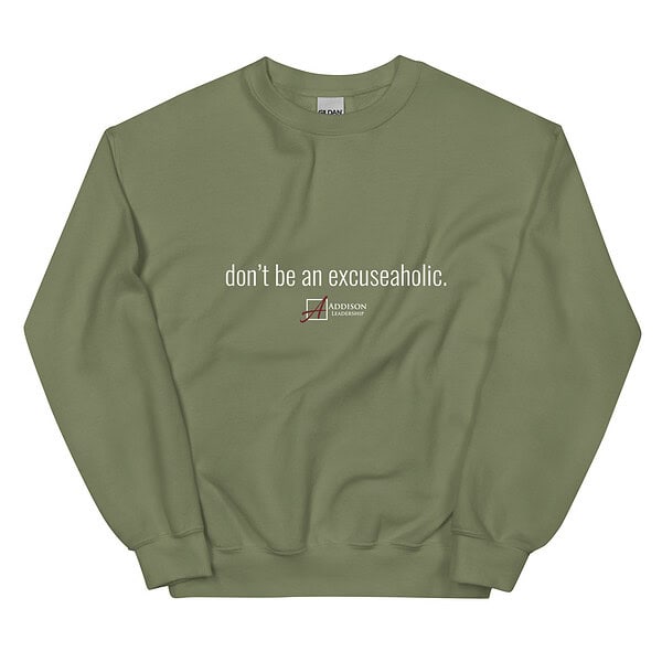 Don't Be An Excuseaholic Crewneck Sweatshirt - Image 13