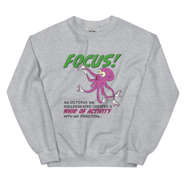 FOCUS! Octopus on Roller-skates Crewneck Sweatshirt - Image 3