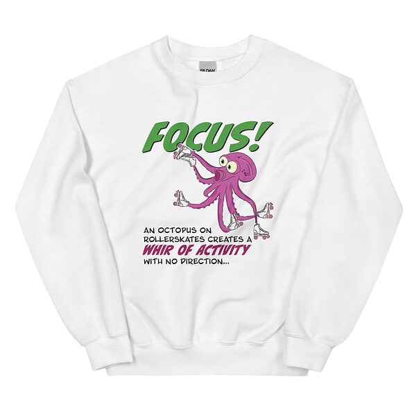 FOCUS! Octopus on Roller-skates Crewneck Sweatshirt - Image 11